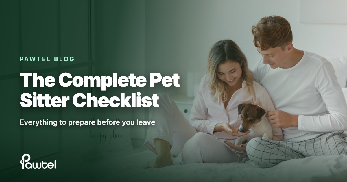 The complete pet sitter checklist: Pawtel guide cover with a couple at home with their small dog
